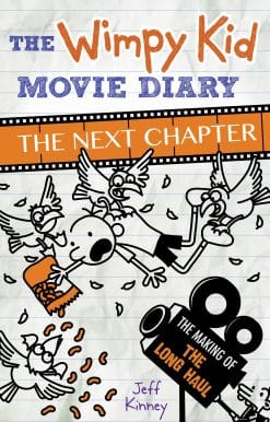 The Wimpy Kid Movie Diary: The Next Chapter (The Making of The Long Haul)