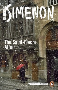 The Saint-Fiacre Affair: Inspector Maigret #13