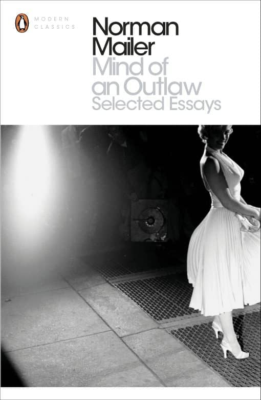 Mind of an Outlaw: Selected Essays