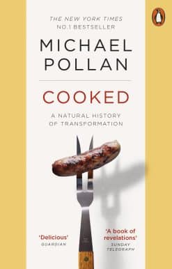 Cooked: A Natural History of Transformation