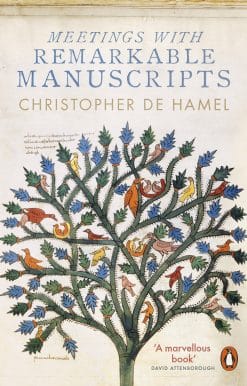 Meetings with Remarkable Manuscripts