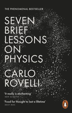 Seven Brief Lessons on Physics