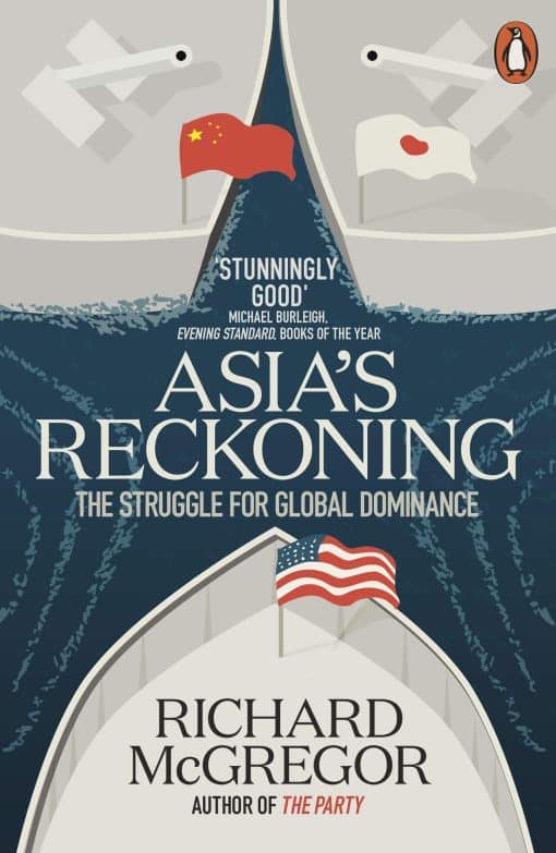 Asia's Reckoning: The Struggle for Global Dominance