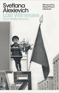Last Witnesses: Unchildlike Stories