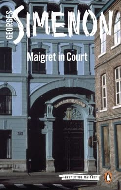 Maigret in Court: Inspector Maigret #55
