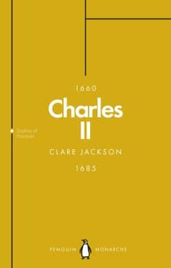 Charles II (Penguin Monarchs): The Star King