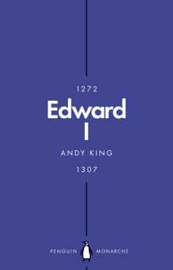 Edward I (Penguin Monarchs): A New King Arthur?
