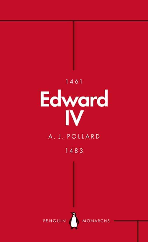 Edward IV (Penguin Monarchs): The Summer King