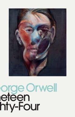Nineteen Eighty-Four: Penguin Modern Classics