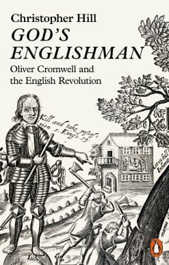 God's Englishman: Oliver Cromwell and the English Revolution