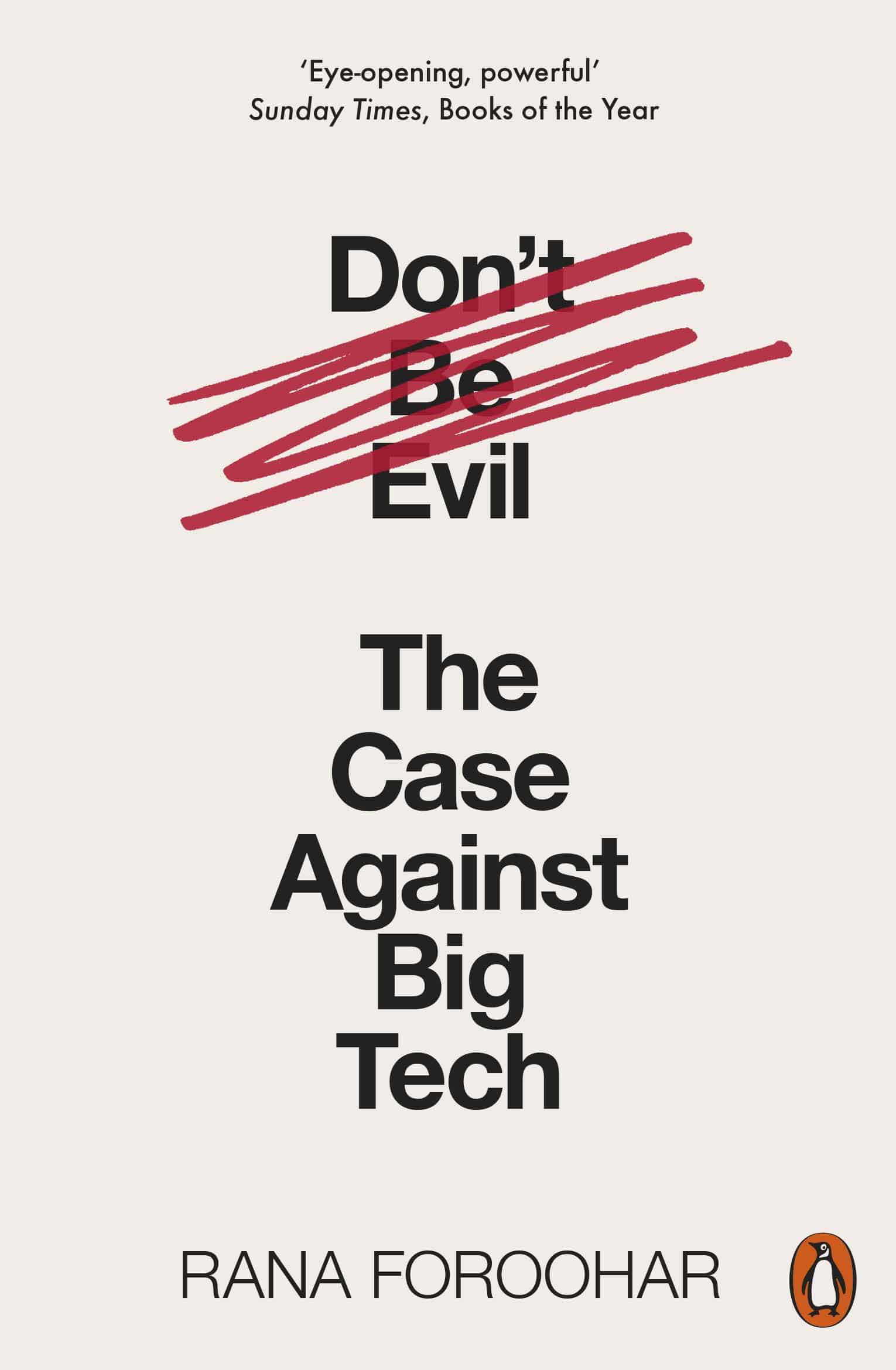 9780141991085 Don't Be Evil: The Case Against Big Tech