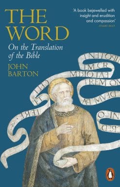 The Word: On the Translation of the Bible