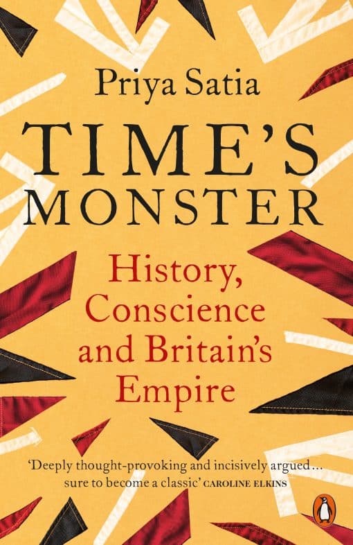 Time's Monster: History, Conscience and Britain's Empire