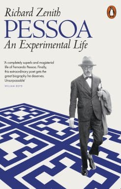 Pessoa: An Experimental Life