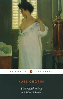 The Awakening and Selected Stories