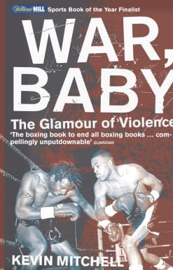 War, Baby: The Glamour of Violence