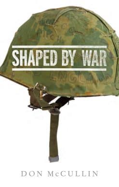 Shaped By War