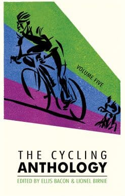 The Cycling Anthology: Volume Five (5/5)