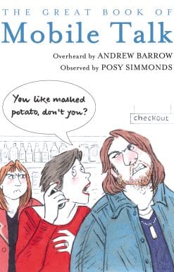The Great Book of Mobile Talk: You Like Mashed Potato, Don’t you?