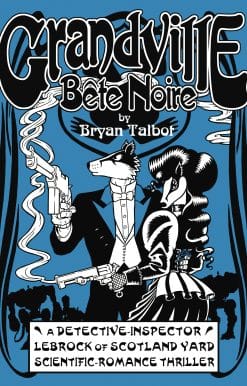 Grandville Bete Noire