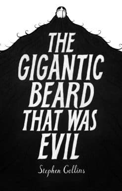 The Gigantic Beard That Was Evil