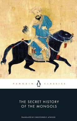 The Secret History of the Mongols