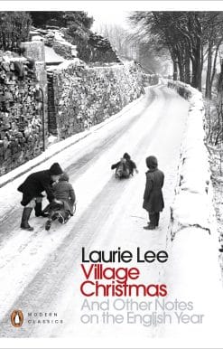 Village Christmas: And Other Notes on the English Year