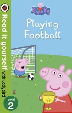 Peppa Pig: Playing Football – Read It Yourself with Ladybird Level 2