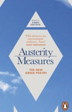 Austerity Measures: The New Greek Poetry