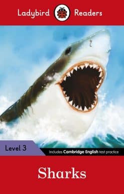 Ladybird Readers Level 3 - Sharks (ELT Graded Reader)