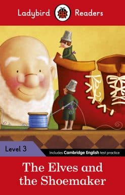 Ladybird Readers Level 3 - The Elves and the Shoemaker (ELT Graded Reader)