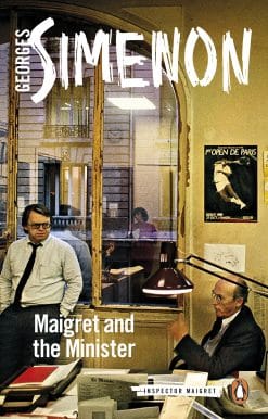 Maigret and the Minister: Inspector Maigret #46