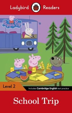 Ladybird Readers Level 2 - Peppa Pig - School Trip (ELT Graded Reader)