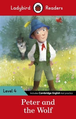 Ladybird Readers Level 4 - Peter and the Wolf (ELT Graded Reader)
