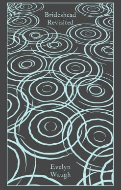 Brideshead Revisited: The Sacred and Profane Memories of Captain Charles Ryder