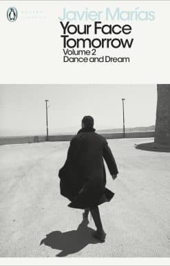 Your Face Tomorrow, Volume 2: Dance and Dream