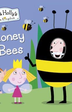 Ben and Holly's Little Kingdom: Honey Bees
