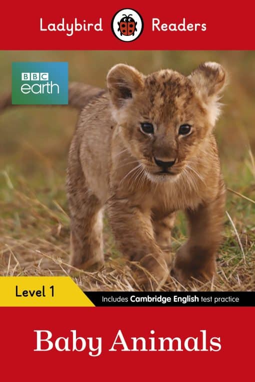 Ladybird Readers Level 1 - BBC Earth - Baby Animals (ELT Graded Reader)