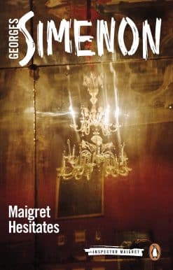 Maigret Hesitates: Inspector Maigret #67