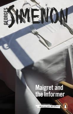 Maigret and the Informer: Inspector Maigret #74
