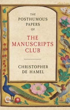 The Posthumous Papers of the Manuscripts Club