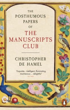 The Posthumous Papers of the Manuscripts Club