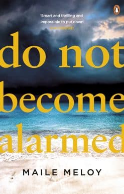 Do Not Become Alarmed