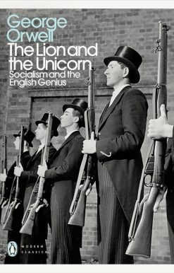 The Lion and the Unicorn: Socialism and the English Genius