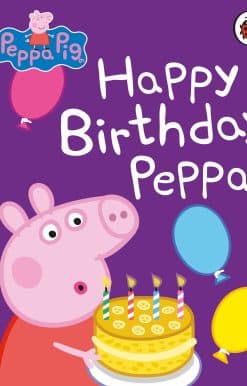 Peppa Pig: Happy Birthday, Peppa