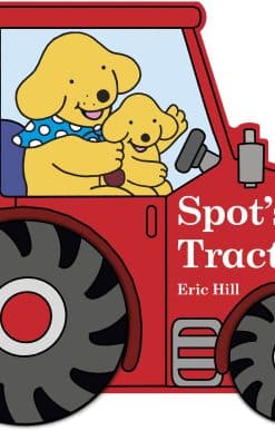Spot's Tractor: An interactive board book for babies and toddlers