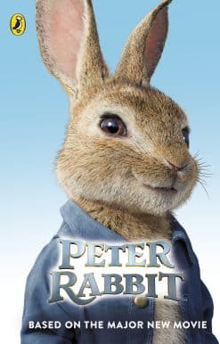 Peter Rabbit: Based on the Major New Movie