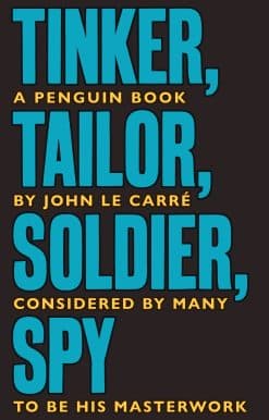 Tinker Tailor Soldier Spy: The Smiley Collection