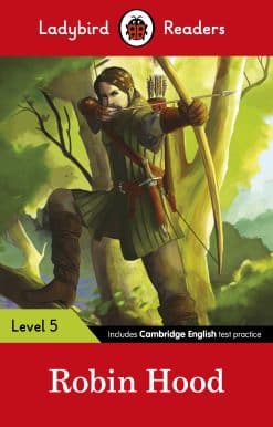 Ladybird Readers Level 5 - Robin Hood (ELT Graded Reader)