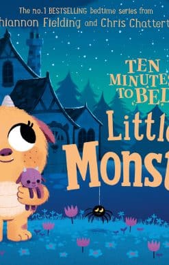 Ten Minutes to Bed: Little Monster